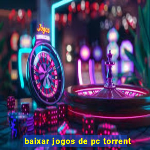 baixar jogos de pc torrent